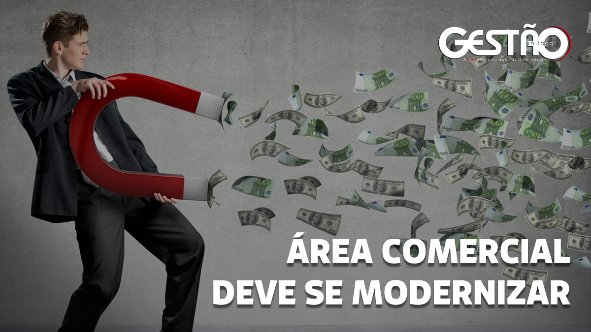 AREA COMERCIAL DEVE SE MODERNIZAR LINKEDIN